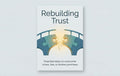 Rebuilding Trust